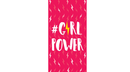 Toalla "Girl Power" / Nadie sin regalo