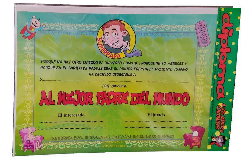 Diploma para "El mejor padre del mundo" / Nadie Sin Regalo