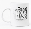 Taza "Este papá mola mazo" / Nadie sin regalo