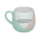 Taza Sonrie Mucho nunca es tarde si la risa es buena / Nadie sin regalo